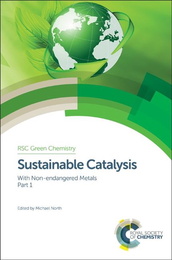 Green Chemistry Series 38 - Sustainable Catalysis - cover