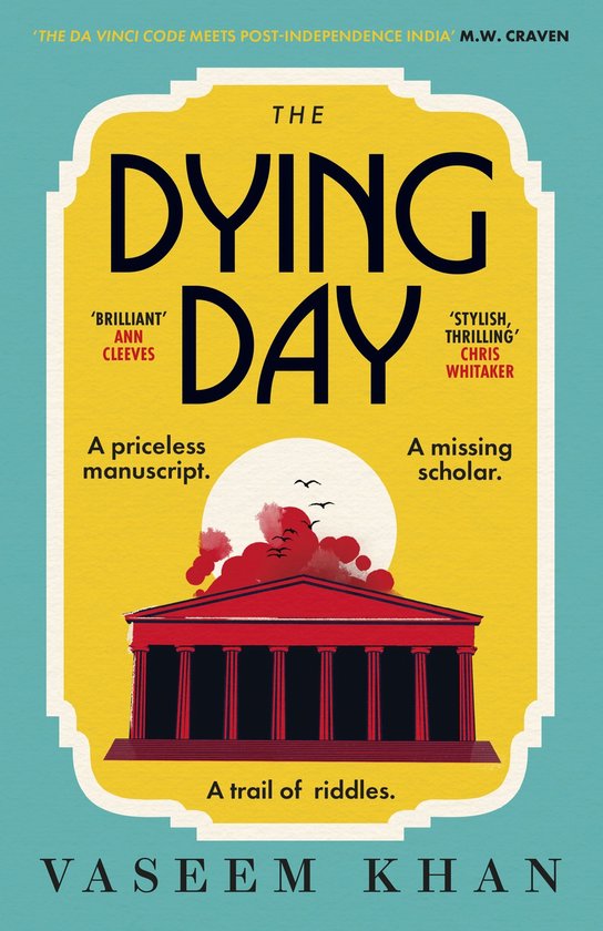 The Malabar House Series - The Dying Day - cover