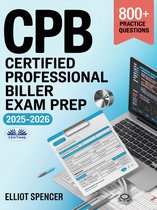 CPB Certified Professional Biller Exam Prep 2025–2026