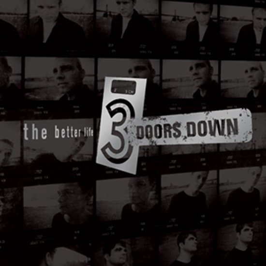 3 Doors Down - The Better Life LP hoes met collage van foto's van de bandleden.
