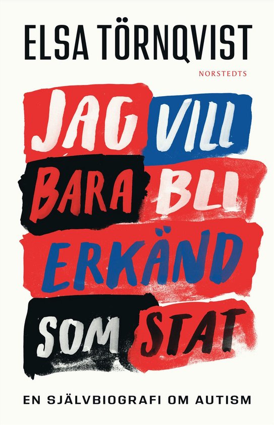 Jag vill bara bli erkänd som stat : en självbiografi om au ... - cover