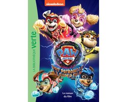 Paw Patrol - La Pat' Patrouille 0 - Paw Patrol - La Pat' Patrouille - Le Super Film - Le roman du film