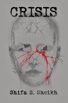 CRISIS Trilogy 1 - Crisis
