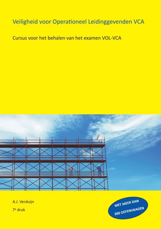 Veiligheid voor operationeel leidinggevenden VCA