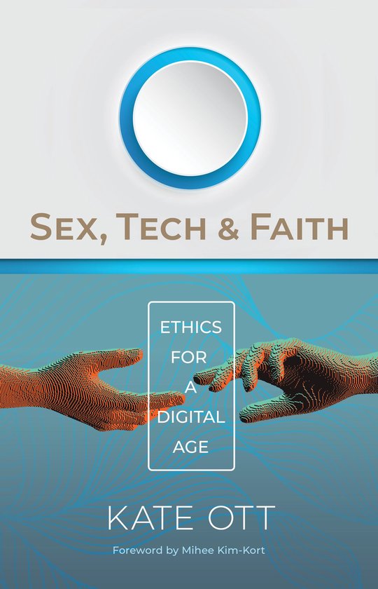 Sex, Tech, and Faith - cover