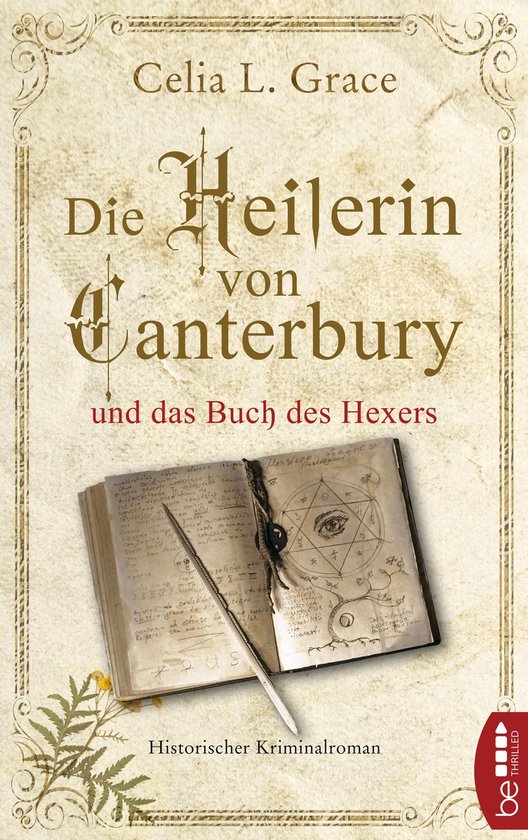 Ein Fall für die Ärztin 4 - Die Heilerin von Canterbury und das Buch des Hexers