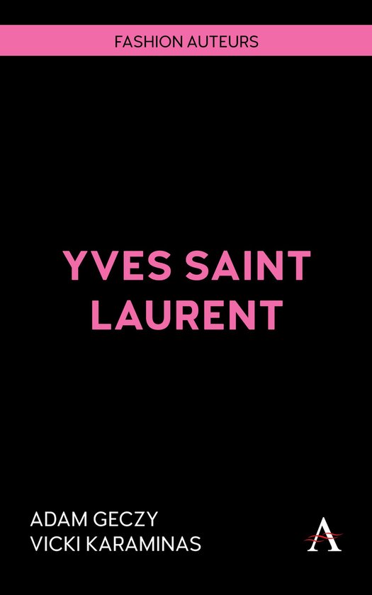 Fashion Auteurs 1 - Yves Saint Laurent - cover