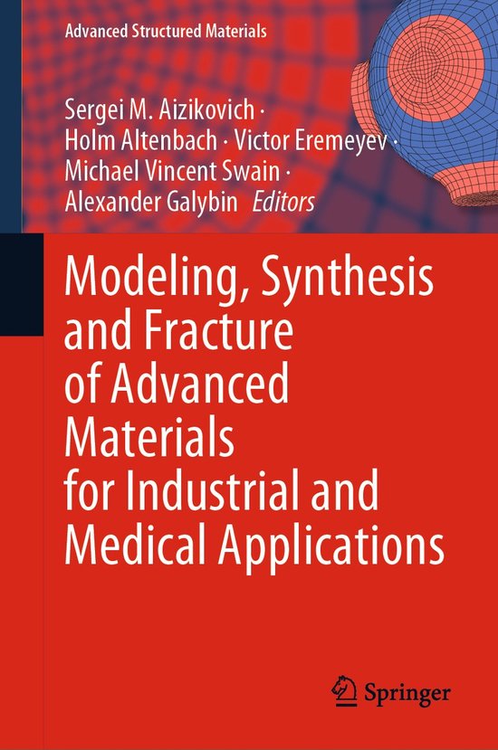 Modeling Synthesis and Fracture of Advanced Materials for In ... - cover