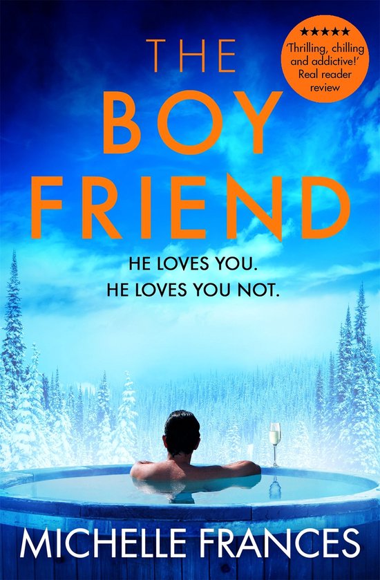 Boek 'The Boyfriend' van Michelle Frances. Man in bubbelbad, omringd door besneeuwde bomen. Titel: THE BOY FRIEND.