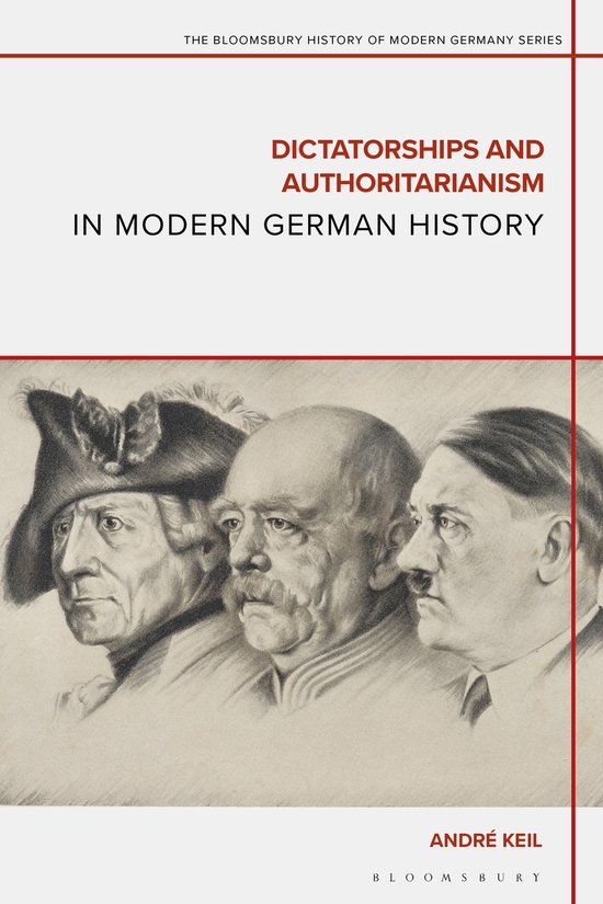 Foto: The bloomsbury history of modern germany series dictatorships and authoritarianism in modern german history