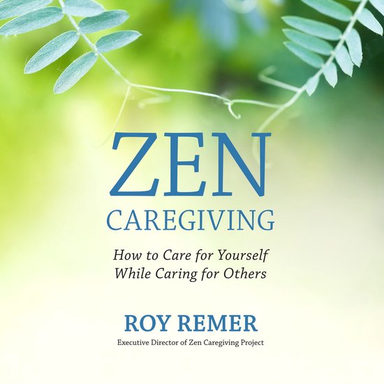 Zen Caregiving - cover
