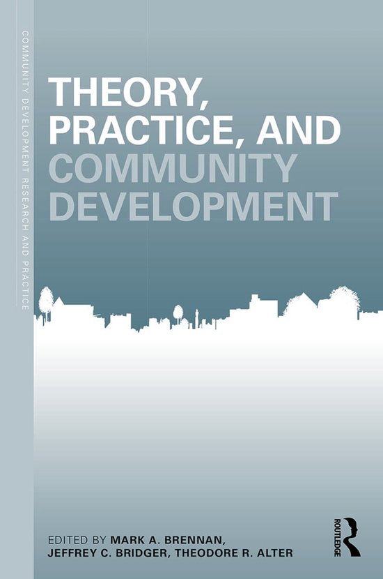 Theory, Practice And Community Development