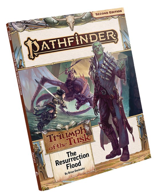 Pathfinder Adventure Path: The Resurrection Flood (Triumph of the Tusk 1 of 3) (P2)