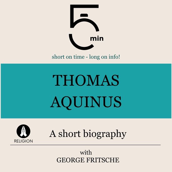 Thomas Aquinus: A short biography - cover