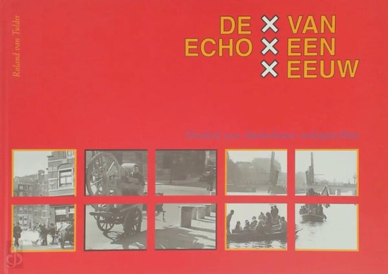De echo van een eeuw