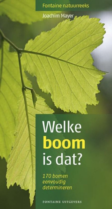 Boekomslag van "Welke boom is dat?" met groene bladeren op de voorgrond.