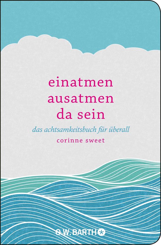 Einatmen. Ausatmen. Da sein - cover