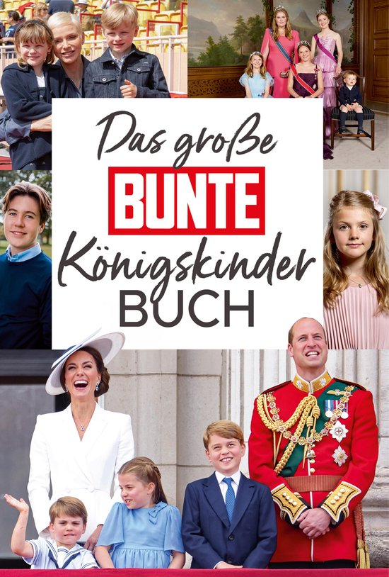 Das große BUNTE-Königskinder-Buch - cover