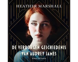 Omslag van De verborgen geschiedenis van Audrey James