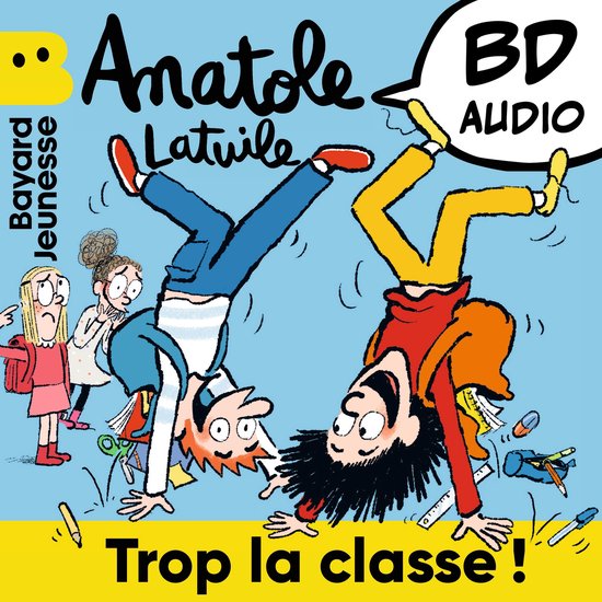 Anatole Latuile - Trop la classe ! - cover