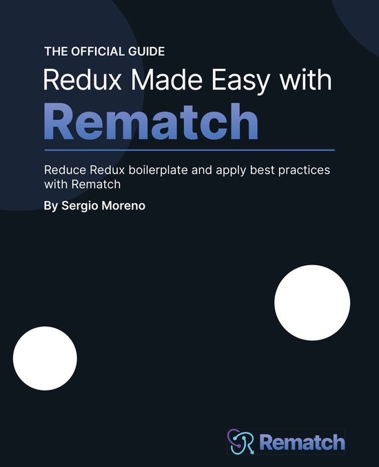 Redux Made Easy with Rematch - cover