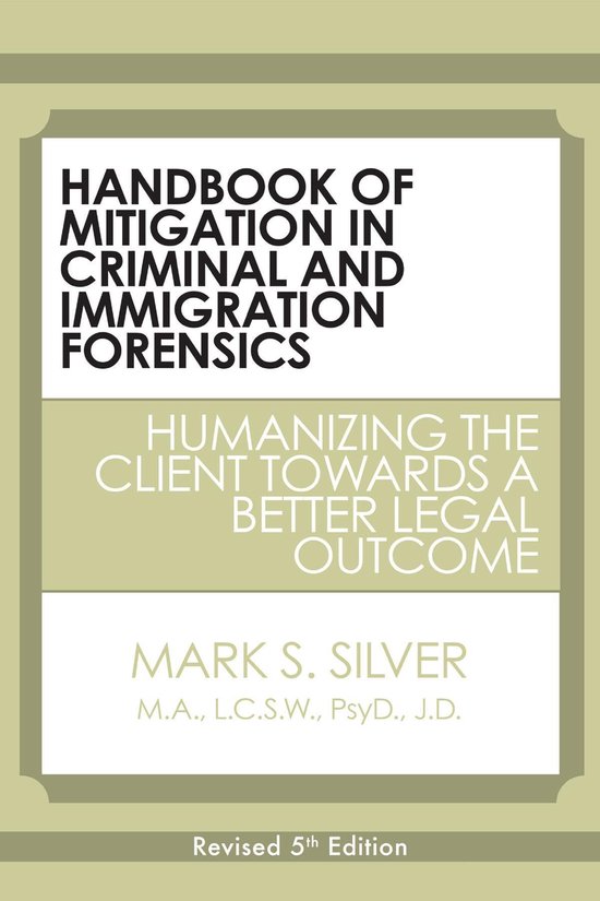 Handbook of Mitigation In Criminal and Immigration Forensics ... - cover