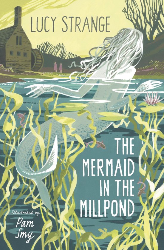 The Mermaid in the Millpond - cover