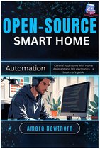 Guide d'Automatisation Smart Home : Home Assistant et Électronique DIY pour Débutants