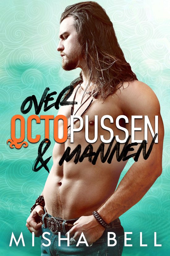 Romcom broers en zussen standalones 6 - Over octopussen & ma ... - cover