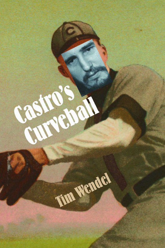 Castro's Curveball - cover