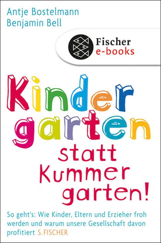 Kindergarten statt Kummergarten! - cover