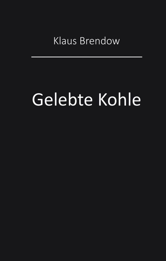 Gelebte Kohle - cover