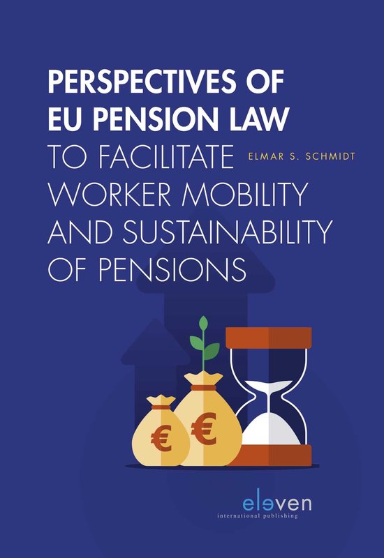 Perspectives of EU Pension Law to Facilitate Worker Mobility ... - cover