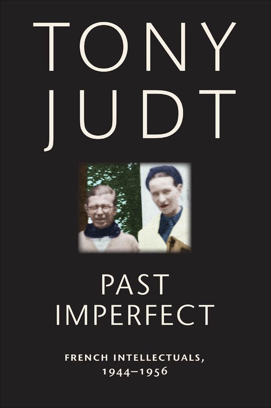 Boek met de titel 'Past Imperfect' met twee zwart-witfoto's van jonge mannen. De auteursnaam 'TONY JUDT' staat bovenaan.