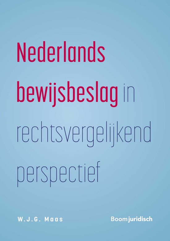 Nederlands bewijsbeslag in rechtsvergelijkend perspectief - cover