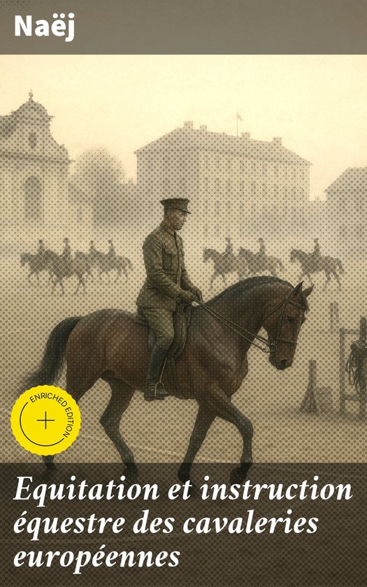 Equitation et instruction équestre des cavaleries européen ... - cover