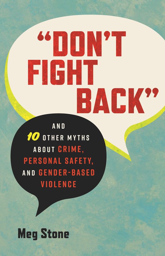 Myths Made in America- "Don't Fight Back" - cover