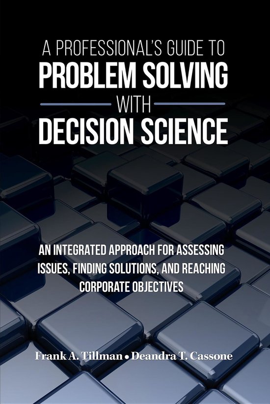 A Professional's Guide to Problem Solving with Decision Scie ... - cover