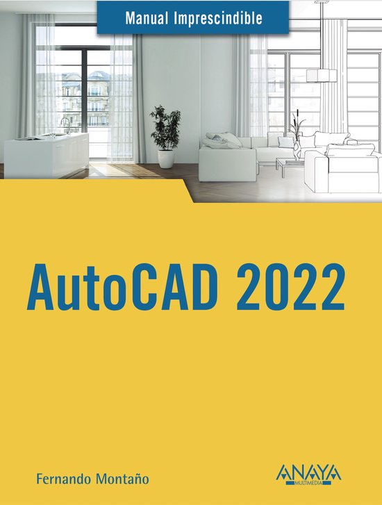 MANUALES IMPRESCINDIBLES - AutoCAD 2022 - cover