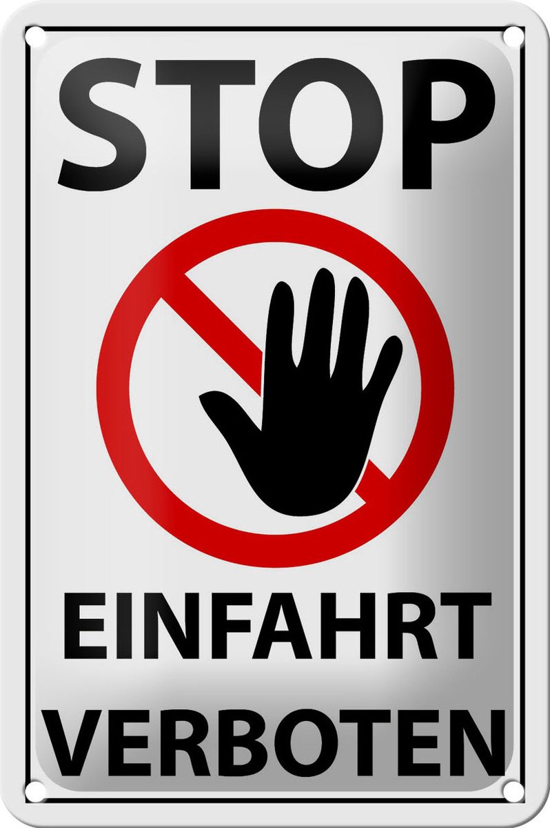 Blechschild Hinweis 12x18cm Stop Einfahrt verboten