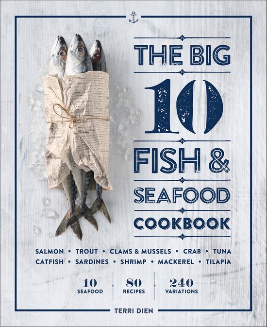 The Big 10 Fish & Seafood Cookbook - cover