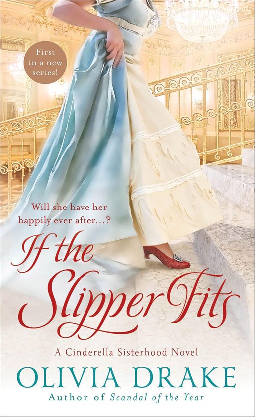 Cinderella Sisterhood Series - If the Slipper Fits