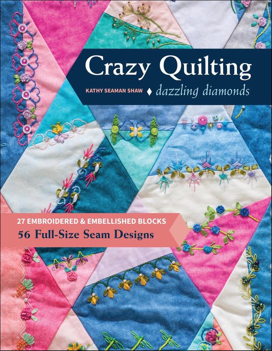 Crazy Quilting Dazzling Diamonds - cover