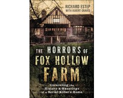 The Horrors of Fox Hollow Farm
