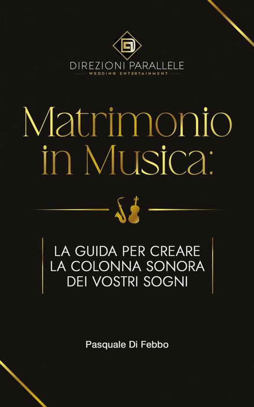 Direzioni Parallele Presenta: Matrimonio in Musica - cover