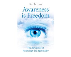 Awareness Is Freedom