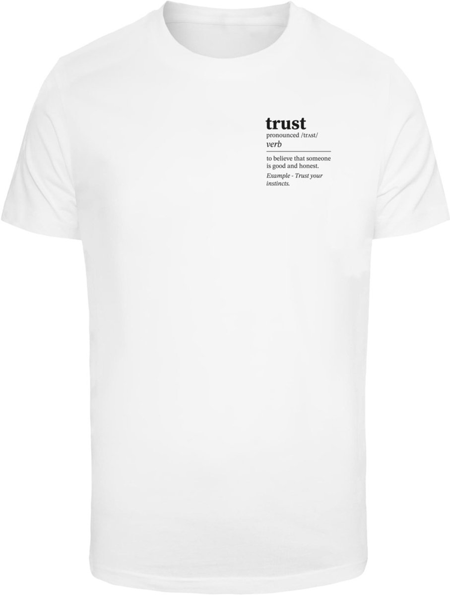 Mister Tee Trust Definition Heren Tshirt 5XL Wit