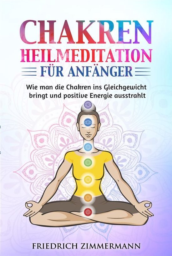 Chakren-Heilmeditation für Anfänger - cover