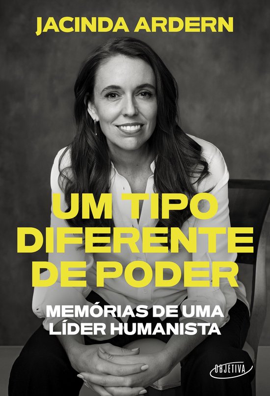 Jacinda Ardern op de cover van haar boek 'Um tipo diferente de poder' (Een ander soort macht). Ze draagt een witte blouse en kijkt naar de camera.