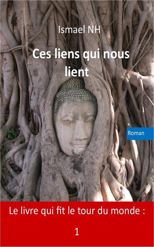 Le livre qui fit le tour du monde Ces liens qui nous lient Le livre qui fit le... Le livre qui fit le tour du monde Ces liens qui nous lient Le livre qui fit le...